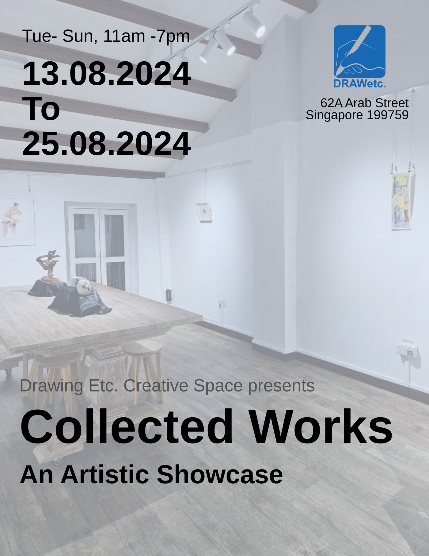 Collected Works: An Artistic Showcase (13 Aug - 25 Aug 2024)