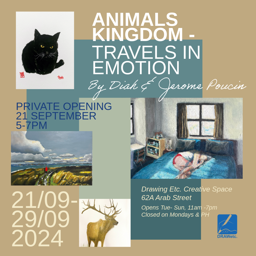 Animals Kingdom- Travels In Emotion by Diah & Jerome Poucin (21-29 Sep 2024)