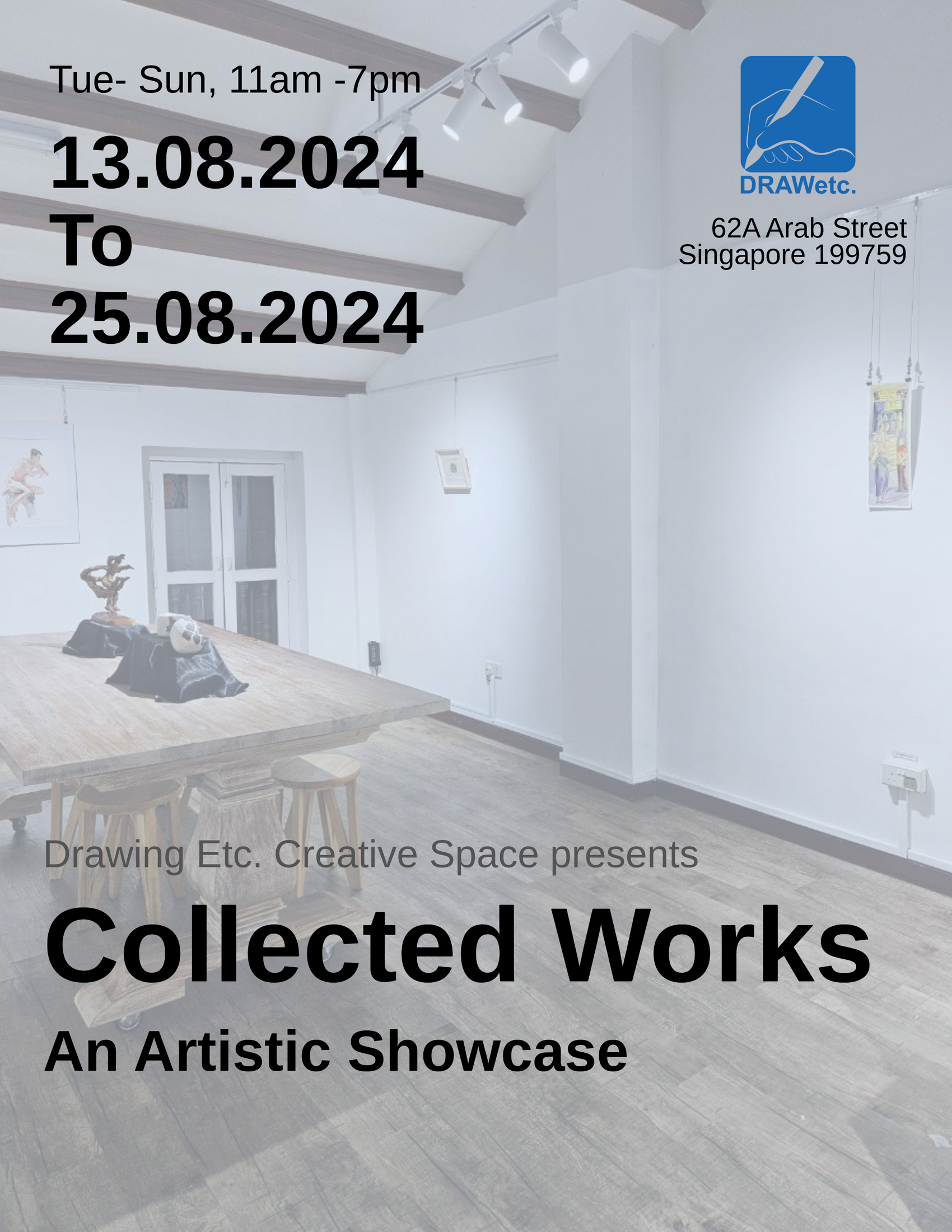 Collected Works: An Artistic Showcase (13 Aug - 25 Aug 2024)