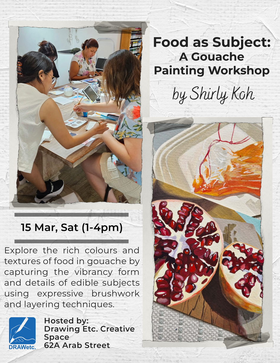 Food as Subject: A Gouache Painting Workshop (15 Mar)