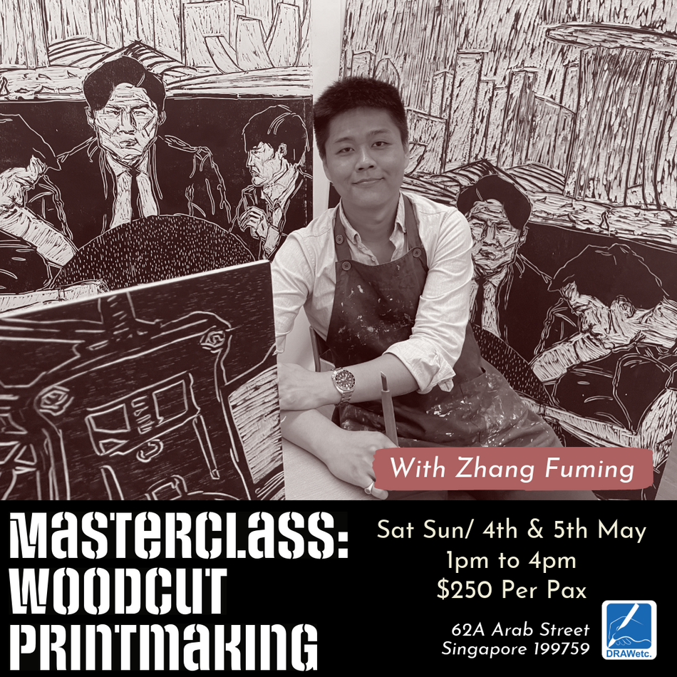 Woodcut Printmaking Masterclass by Singaporean Artist Zhang Fuming